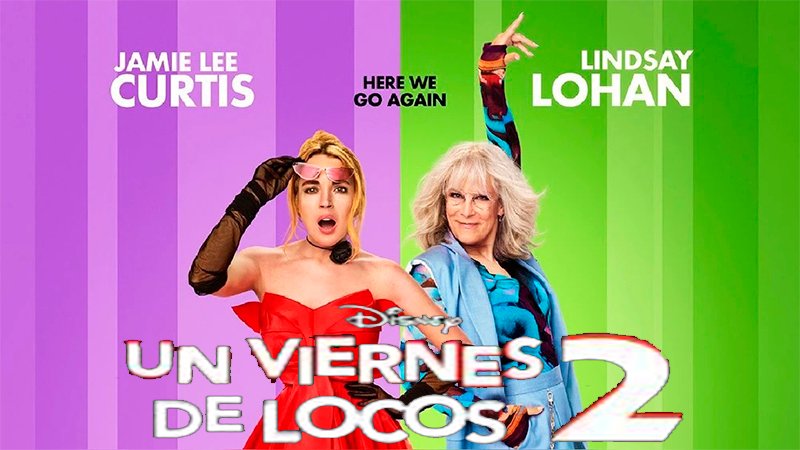 Un Viernes de Locos 2 2025